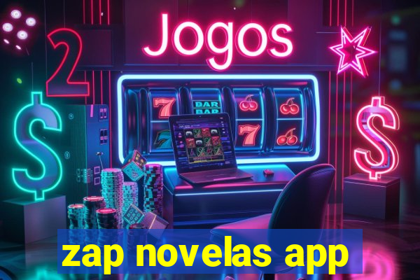 zap novelas app